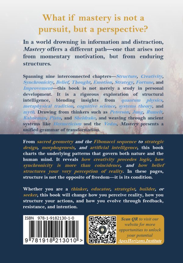 Mastery, Core Principles