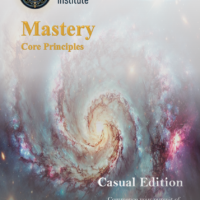 Mastery, Core Principles